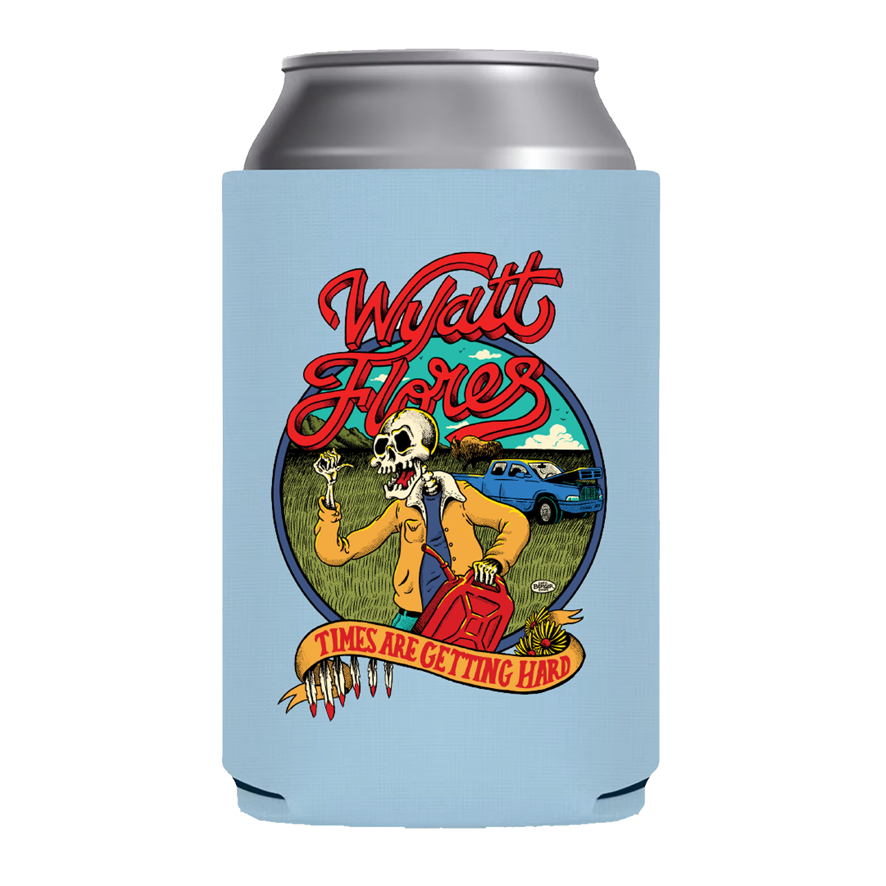 Times Are Hard Koozie