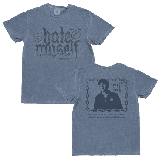 Hate Myself Blue Tee