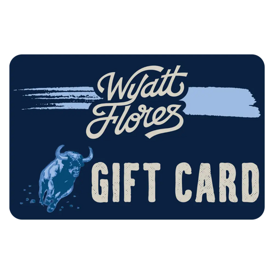 Wyatt Flores Merchandise Gift Card
